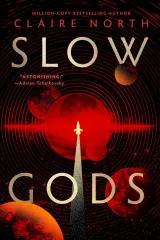 Slow Gods