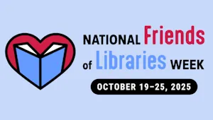 National Friends of Libraries Week
