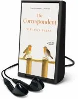 The Correspondent by Virginia Evans